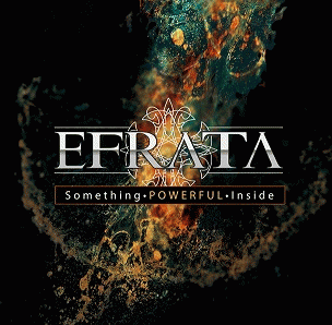 Efrata : Something Powerful Inside